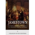 thumbnail image 1 of Jamestown: The History and Legacy of England's First Permanent American Settlement, (Paperback), 1 of 1