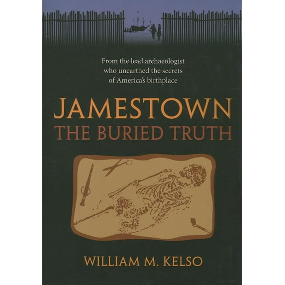 Jamestown, the Buried Truth (Paperback)