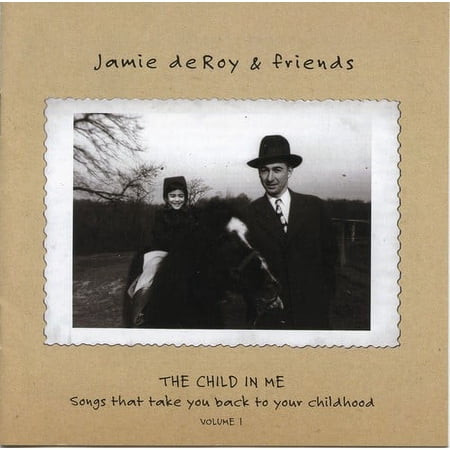 Jamie Deroy - The Child In Me, Vol. 1 - Music & Performance - CD