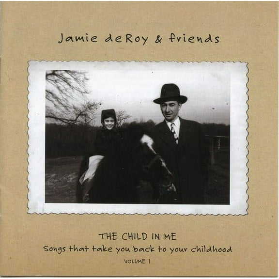 Jamie Deroy - The Child In Me, Vol. 1 - Music & Performance - CD