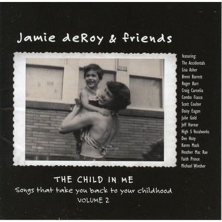 Jamie Deroy - The Child In Me, Vol. 2 - Music & Performance - CD