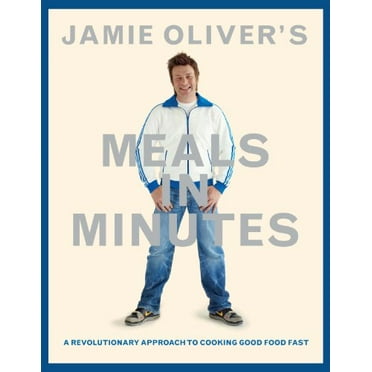 Pre-Owned Jamie Oliver's Meals in Minutes: A Revolutionary Approach to Cooking Good Food Fast (Hardcover) 1401324428 9781401324421