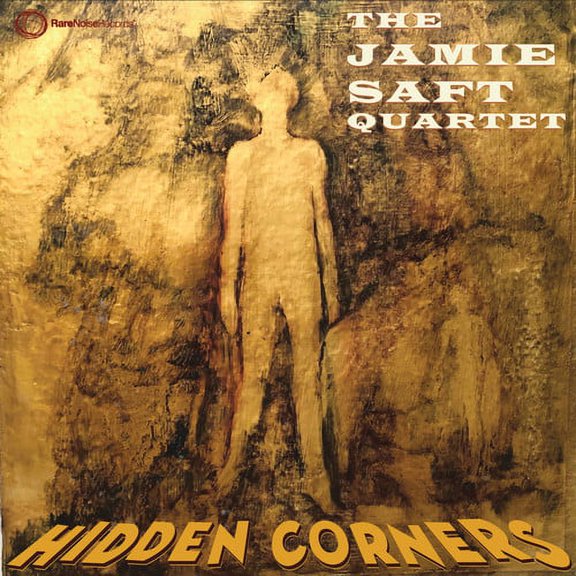 Jamie Saft Quartet - Hidden Corners - Music & Performance - CD