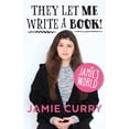 thumbnail image 1 of Pre-Owned Jamie's World: They Let Me Write a Book! (Paperback) 1775540871 9781775540878, 1 of 1