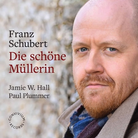 Jamie w. Hall - Die Schone Mullerin - Music & Performance - CD
