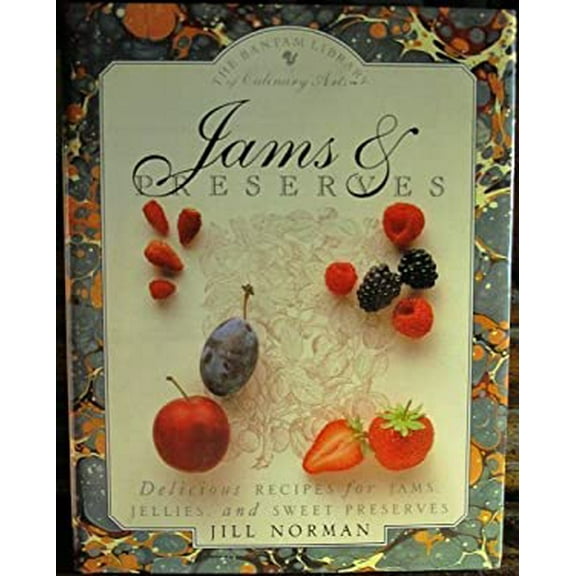 Pre-Owned Jams and Preserves: Delicious Recipes for Jams, Jellies, and Sweet Preserves (The Bantam Library of Culinary Arts) (Unknown) 0553057375 9780553057379