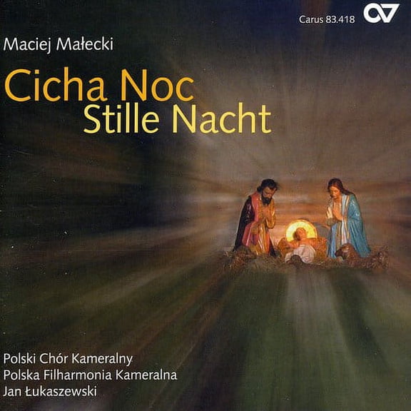 Jan Lukaszewski - Cicha Noc: Stille Nacht - Music & Performance - CD