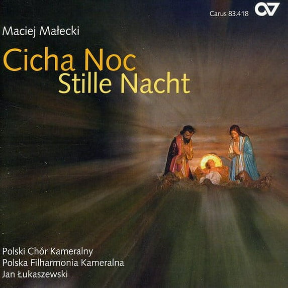 Jan Lukaszewski - Cicha Noc: Stille Nacht - Music & Performance - CD