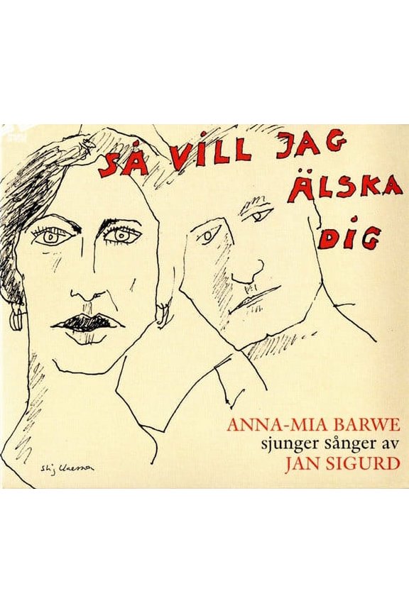 Jan Sigurd - Sa Vill Jag Alska Dig - Music & Performance - CD