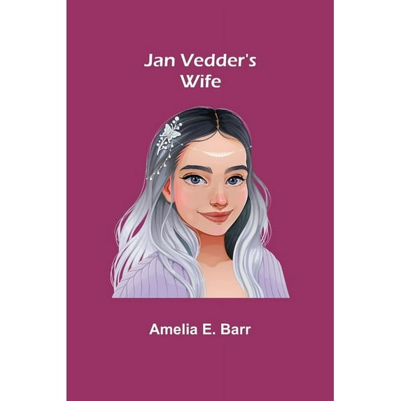 Jan Vedder's Wife, (Paperback)
