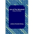 thumbnail image 1 of Jan of the Windmill: A Story of the Plains, (Paperback), 1 of 1