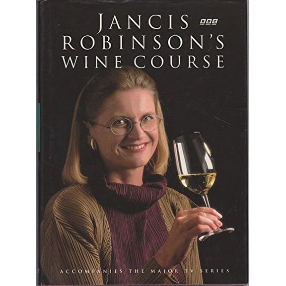 Pre-Owned Jancis Robinson's Wine Course Paperback