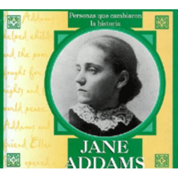 Pre-Owned Jane Addams (Library Binding) 9781589521650