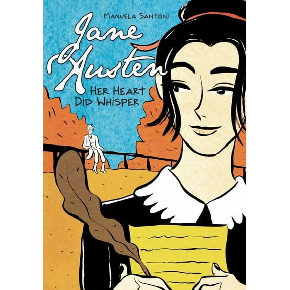 Jane Austen: Her Heart Did Whisper (Paperback)