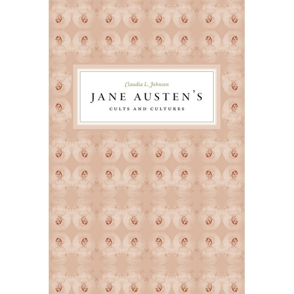 Jane Austen's Cults and Cultures (Paperback)