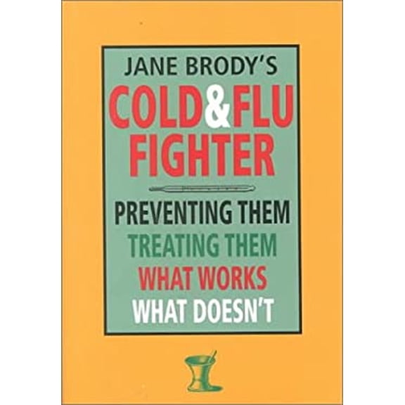 Pre-Owned Jane Brody's Cold Flu Fighter (Hardcover) 0785812539 9780785812531