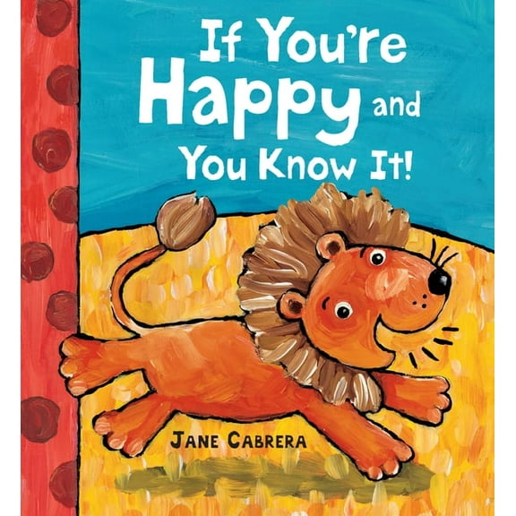 Jane Cabrera's Story Time If You're Happy and You Know It, (Board Book)