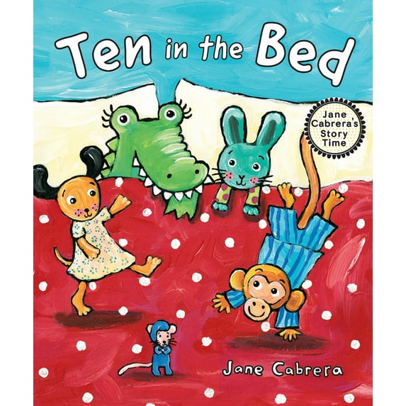 Jane Cabrera's Story Time: Ten in the Bed (Hardcover)