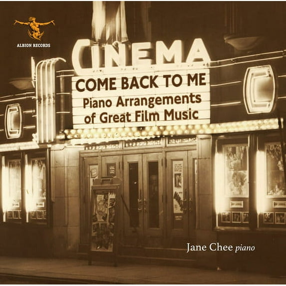 Jane Chee - Come Back to Me-Pno Arrangements of Great Film - Music & Performance - CD