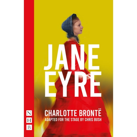 Jane Eyre (Stage Version) (Paperback)