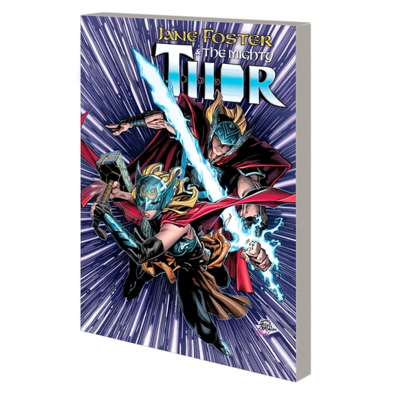 Jane Foster & the Mighty Thor Jane Foster & the Mighty Thor, (Paperback)