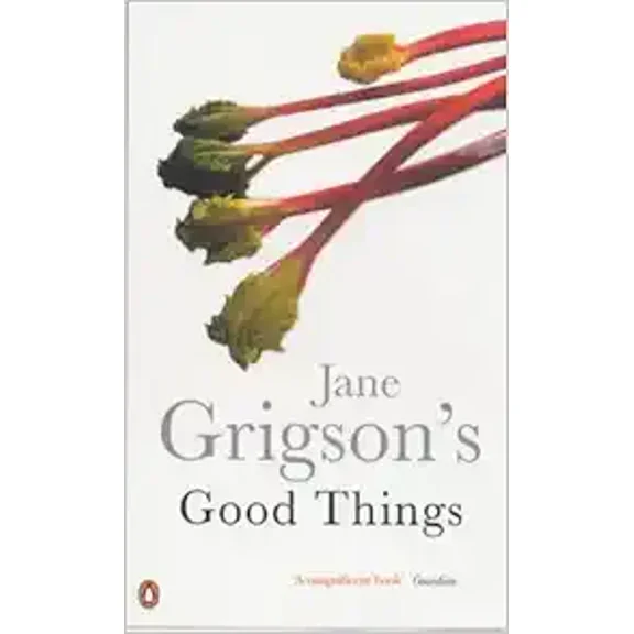 Pre-Owned Jane Grigson's Good Things (Penguin Cookery Library) (Paperback) 0141469013 9780141469010