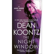 Jane Hawk The Night Window A Jane Hawk Novel, Book 5, Paperback