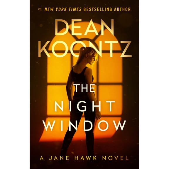 Jane Hawk The Night Window: A Jane Hawk Novel, (Paperback)