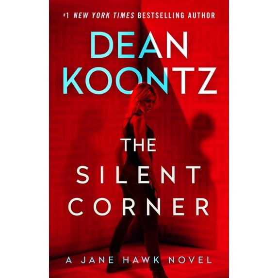 Jane Hawk The Silent Corner: A Jane Hawk Novel, (Paperback)