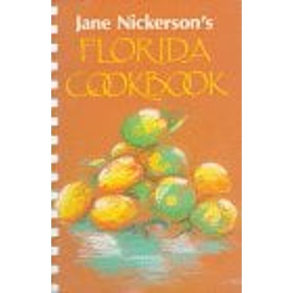 Pre-Owned Jane Nickerson's Florida Cookbook (Paperback) 0813008166 9780813008165