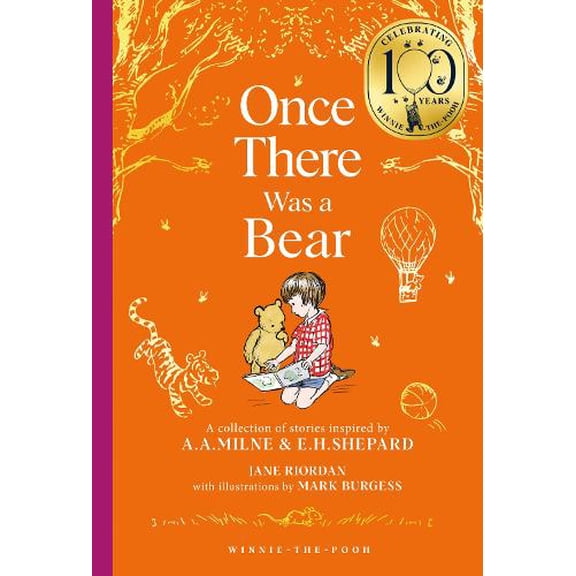 Jane Riordan Winnie-the-Pooh: Once There Was a Bear (Hardcover)