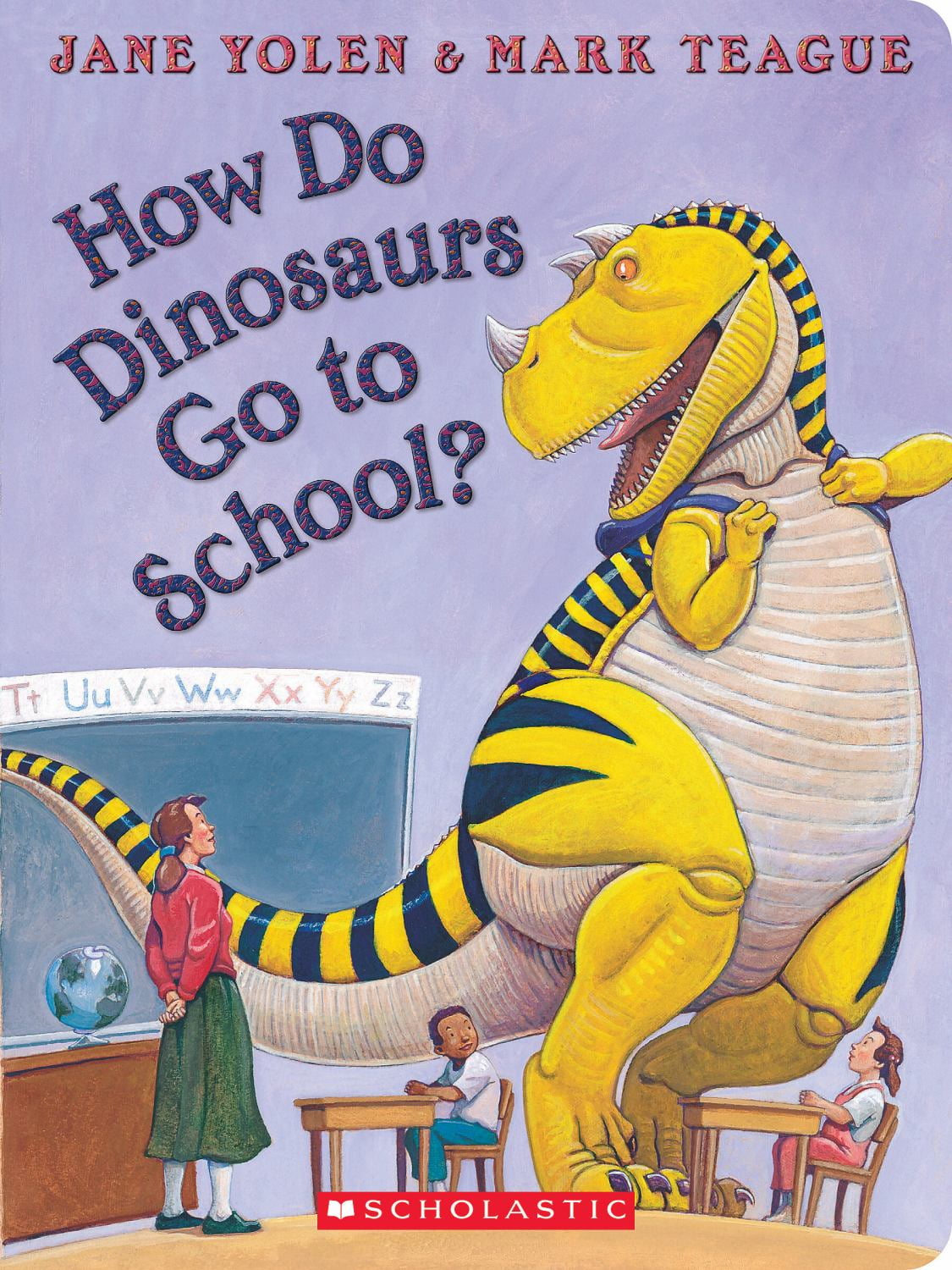 How Do Dinosaurs Go to School? (Board Book)