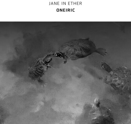 Jane in Ether - Oneiric - Music & Performance - CD