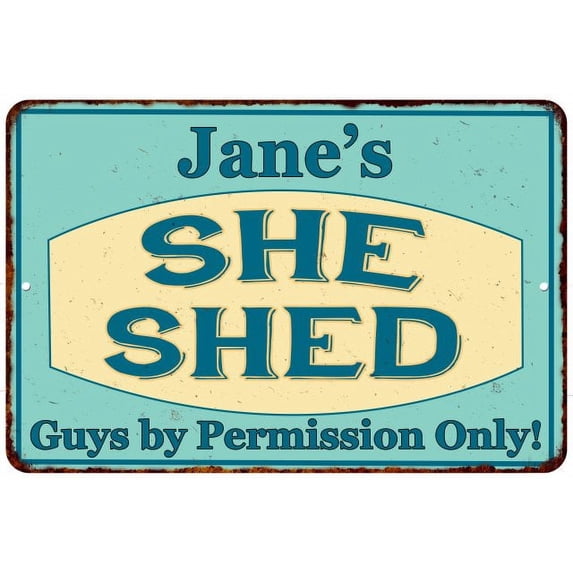 Jane's SHE SHED Metal Sign Wall Decor Gift 8x12 208120039080