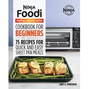 The Official Ninja Foodi Digital Air Fry Oven Cookbook: 75 Recipes for Quick and Easy Sheet Pan Meals (Paperback)