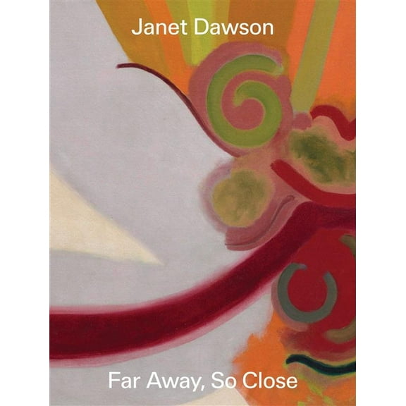 Janet Dawson: Far Away, So Close, (Paperback)
