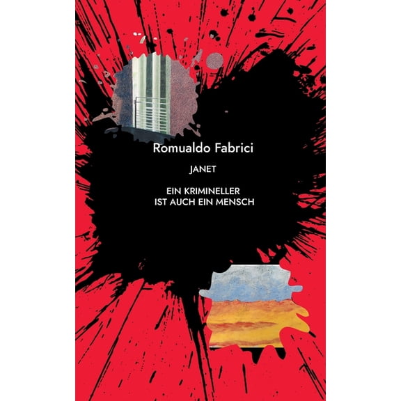 Janet : Ein Krimineller ist auch ein Mensch (Paperback)