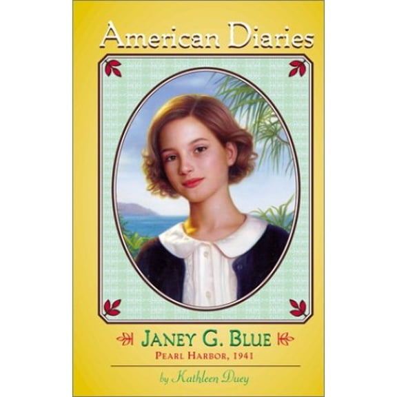Pre-Owned American Diaries #18: Janey G. Blue: Pearl Harbor, 1941 (Paperback) 0689844042 9780689844041