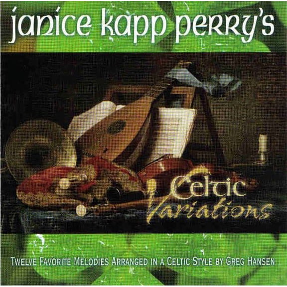 Janice Kapp Perry's Celtic Variations (CD)