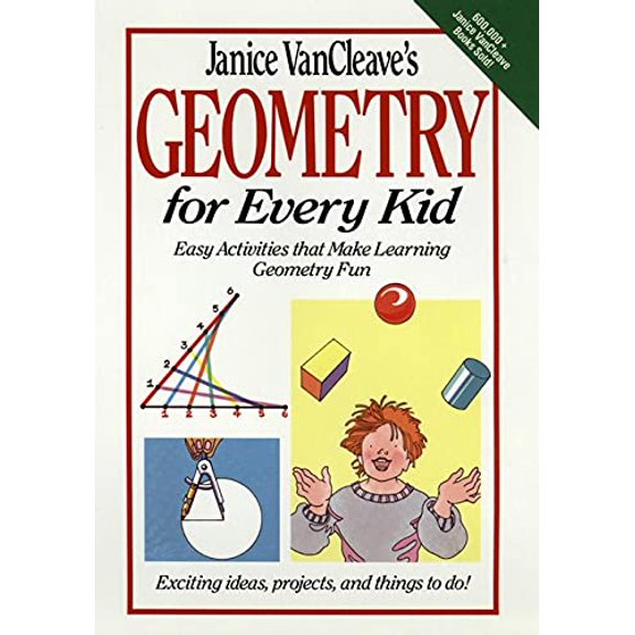 Pre-Owned Janice VanCleave's Geometry for Every Kid: Easy Activities that Make Learning Geometry Fun: 107 (Science for Every Kid Series) Hardcover