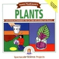 thumbnail image 1 of Pre-Owned Janice VanCleave's Plants: Mind-boggling Experiments You Can Turn into Science Fair Projects (Spectacular Science Project) Paperback, 1 of 1