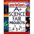 thumbnail image 1 of Pre-Owned Janice VanCleave's A+ Science Fair Projects (Paperback) 0471331023 9780471331025, 1 of 1