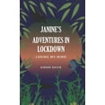 thumbnail image 1 of Janine's Adventures in Lockdown: Losing my Mind, (Paperback), 1 of 1