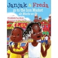 thumbnail image 1 of Janjak and Freda Go to the Iron Market (Hardcover), 1 of 1