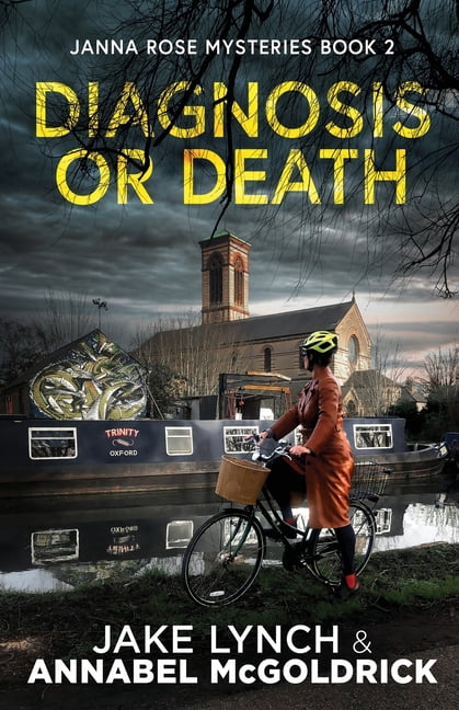 Janna Rose Mysteries Diagnosis or Death, Book 2, (Paperback)