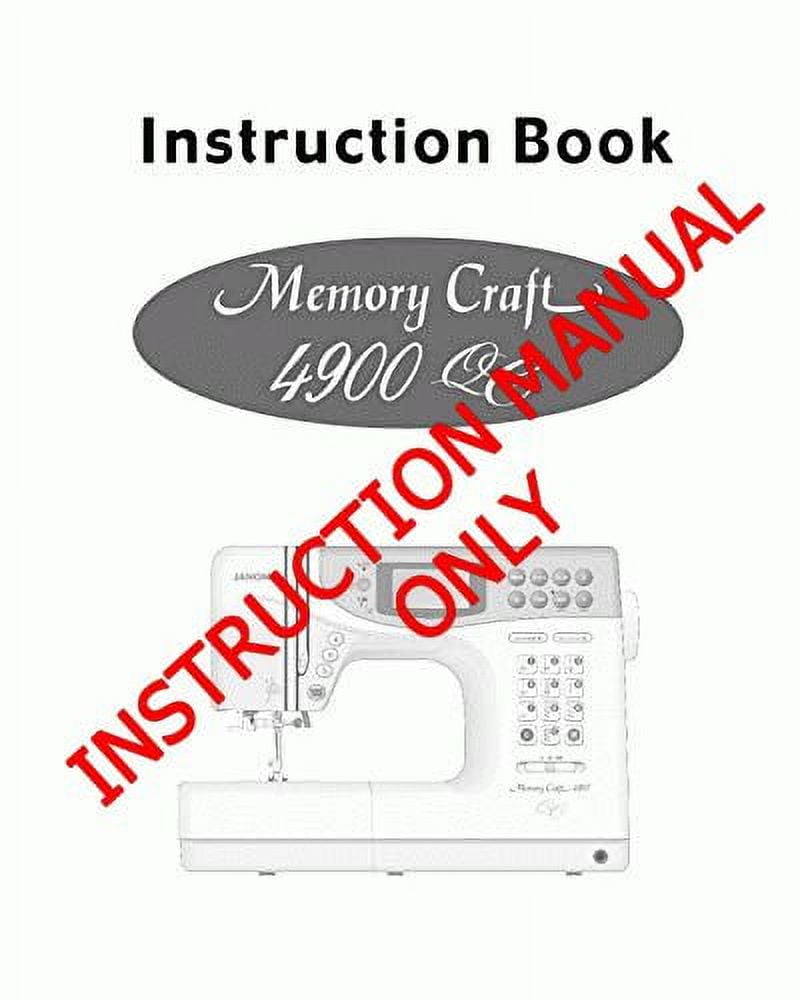 Janome Spare Part 4900QC Sewing Machine Instruction Manual Reprint
