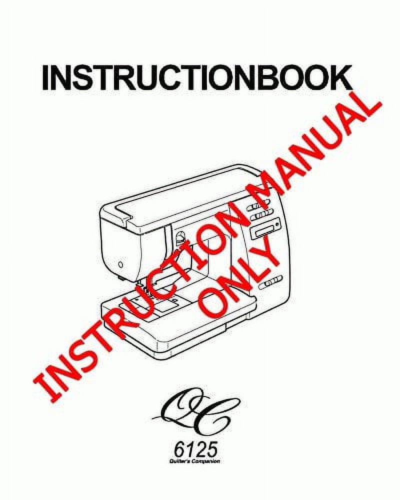 Janome Spare Part QC 6125 Quilters Companion 6125 Sewing Machine Quilting Instruction Manual