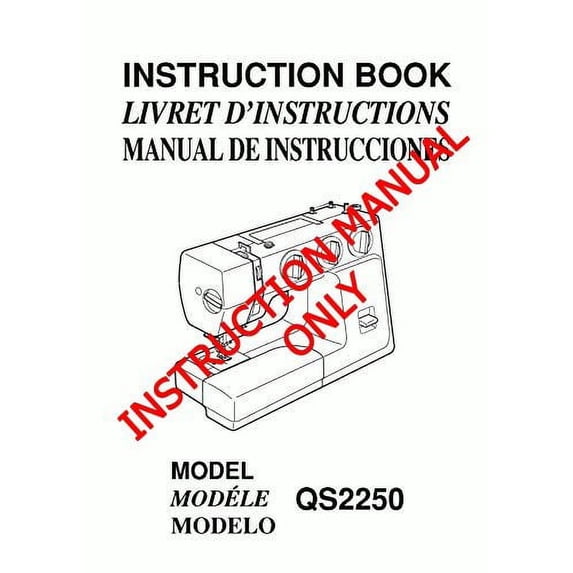 Janome Spare Part QS 2250 Sewing Machine Instruction Manual Reprint