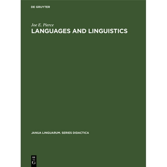 Janua Linguarum. Series Didactica Languages and Linguistics: An Introduction, Book 4, (Hardcover)