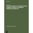 thumbnail image 1 of Janua Linguarum. Series Maior Some Systems of Substitution Correlations in Modern American English, Book 23, (Hardcover), 1 of 1